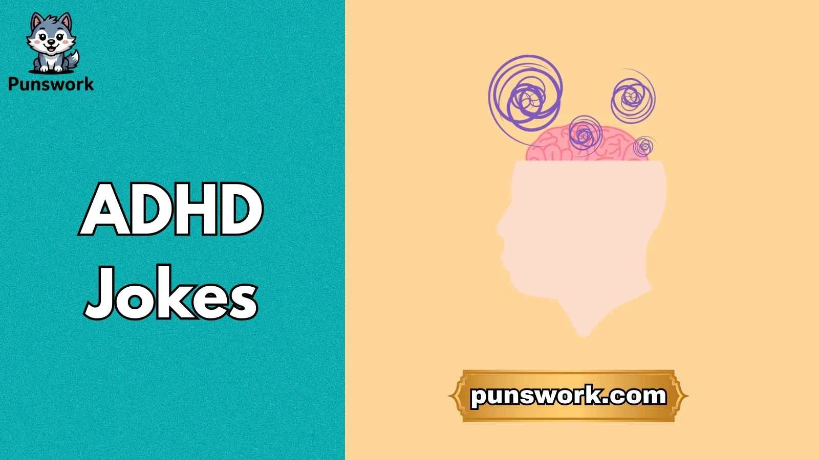 ADHD Jokes
