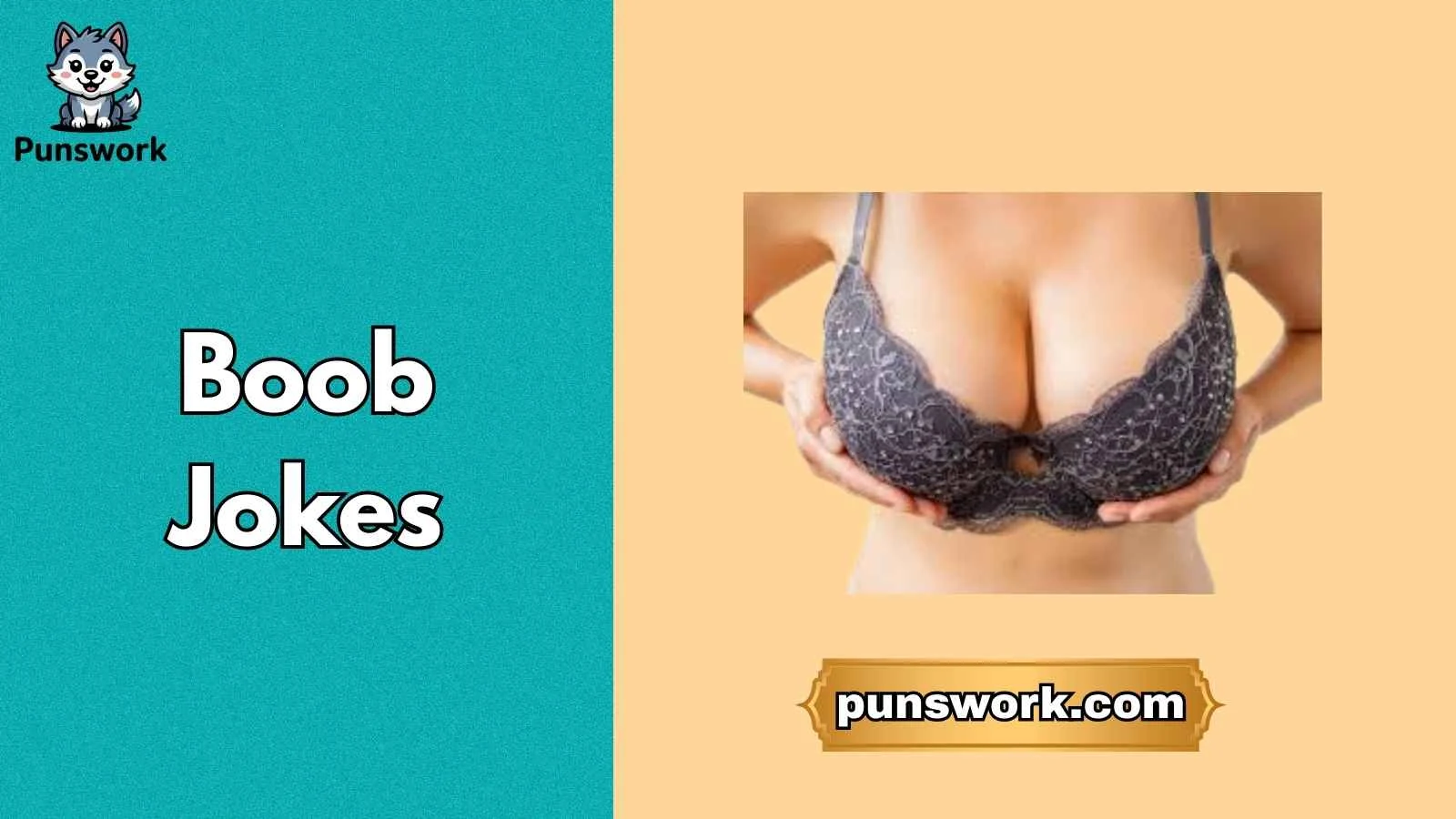 Boob Jokes