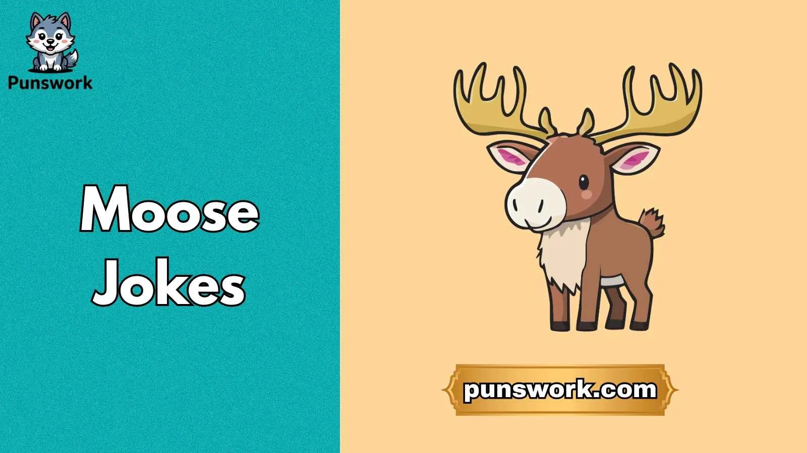 Moose Jokes