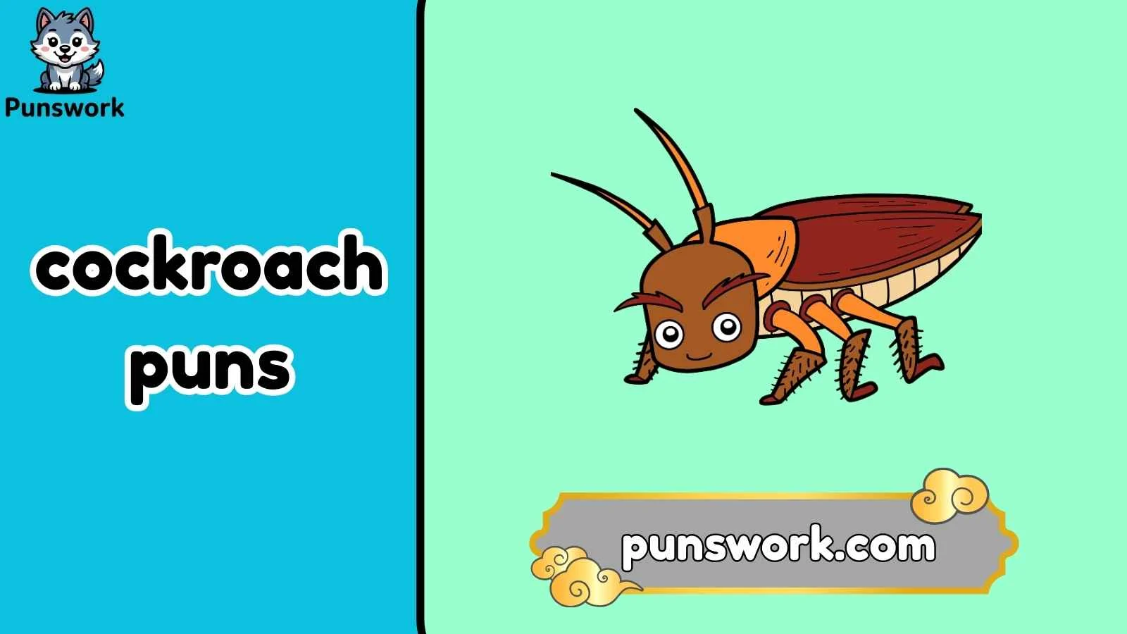 cockroach puns