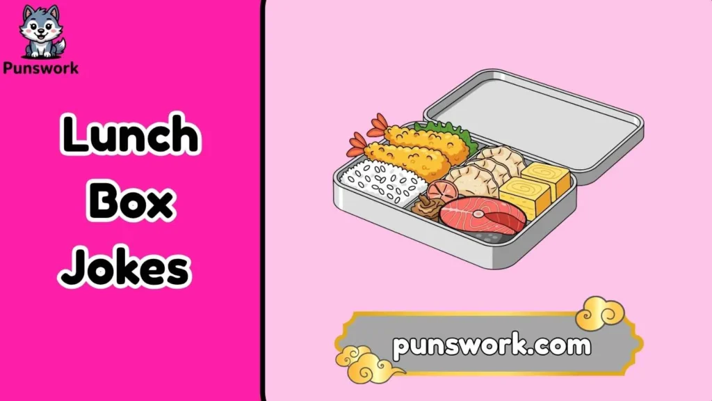 Short Lunch Box Jokes for Adults