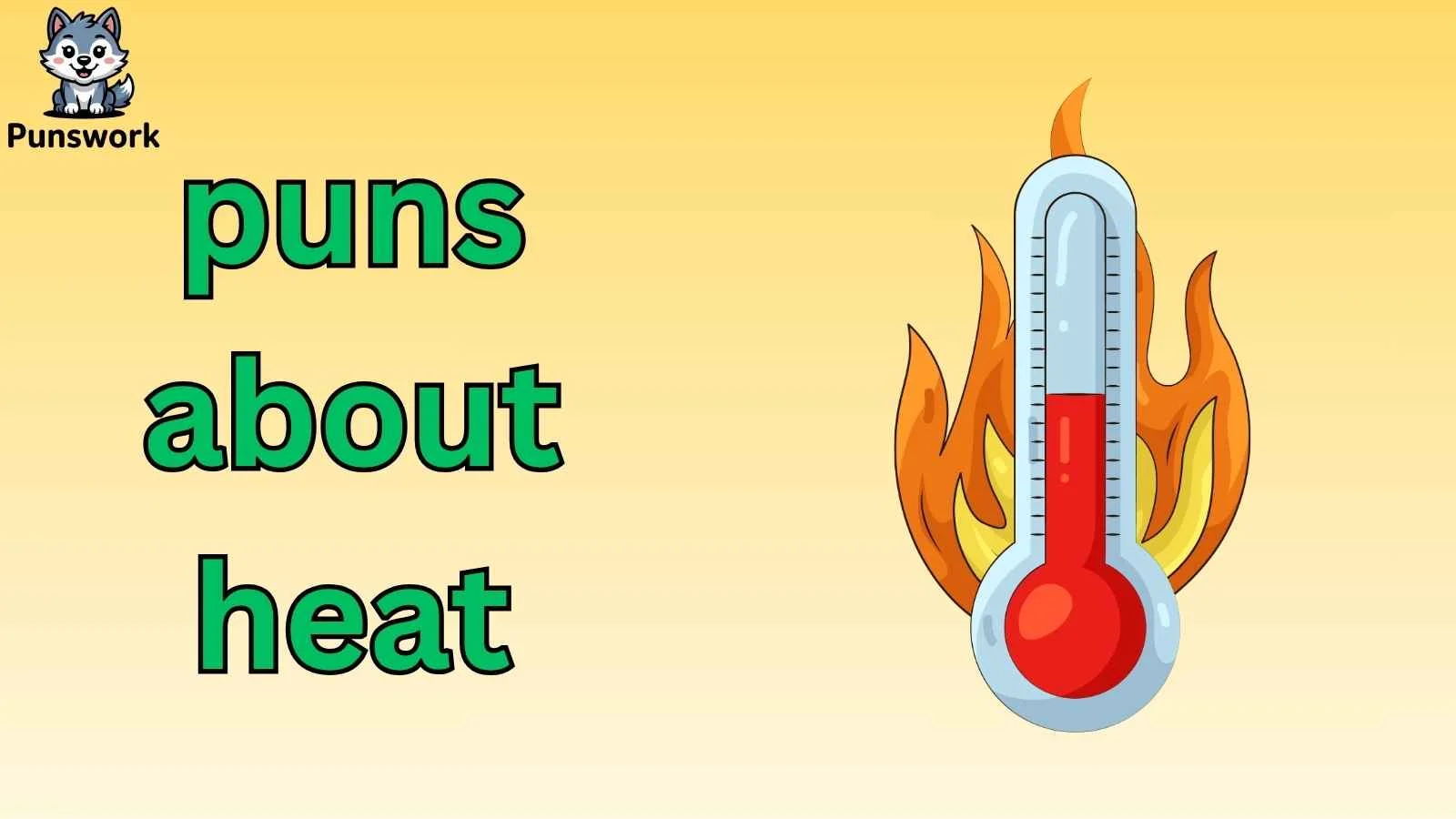 puns about heat